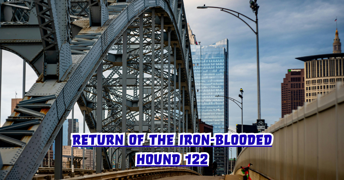 Return of the Iron-Blooded Hound 122