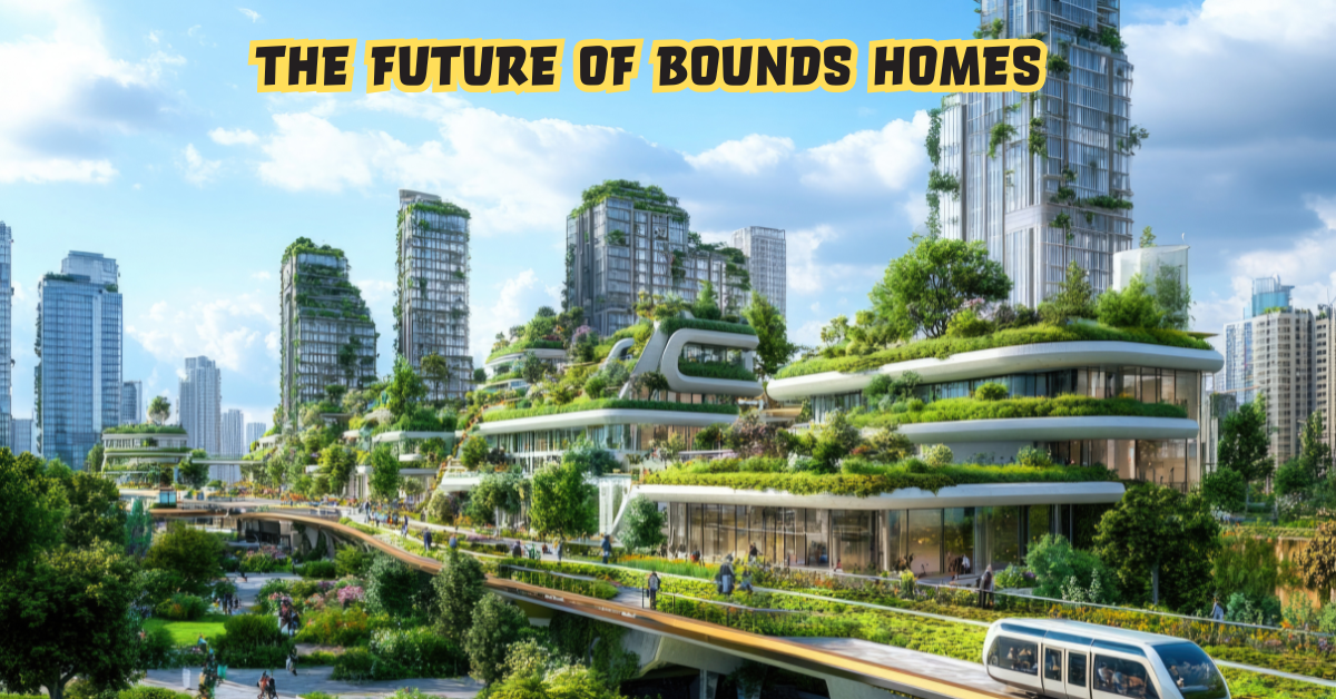 Bounds Homes